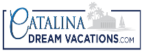 Catalina Dream Vacations